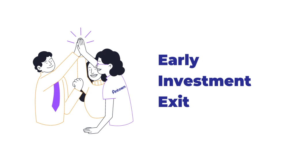 Exploring the Fintown Platform's Early Investment Exit - Image